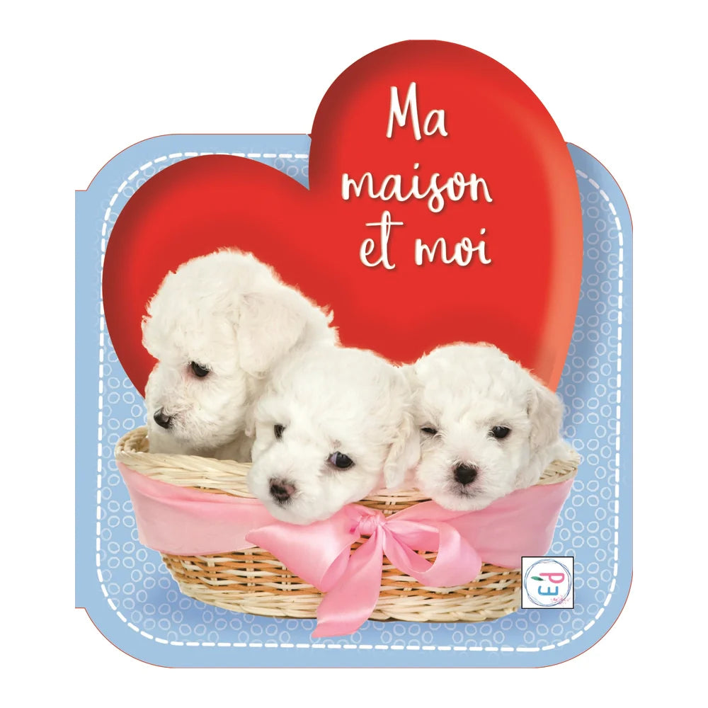 Ma Maison et Moi - Chiens