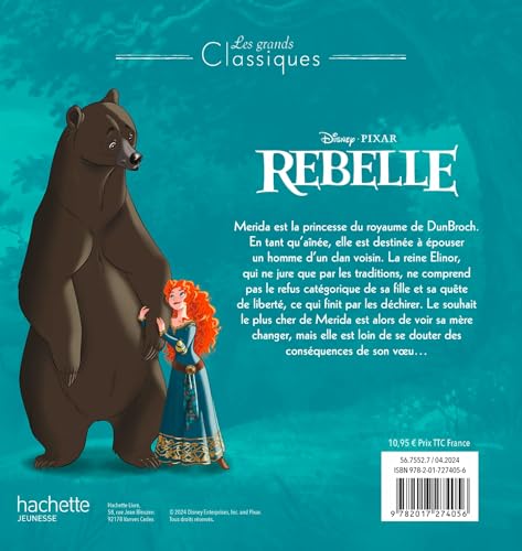 REBELLE - Les Grands Classiques Disney - L'histoire du film
