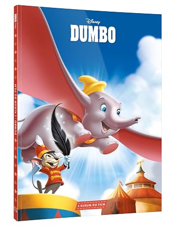 Livre Disney Dumbo – L’Album Illustré du Film