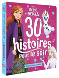 Livre Disney La Reine des Neiges – 30 Histoires pour le Soir