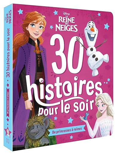 Livre Disney La Reine des Neiges – 30 Histoires pour le Soir