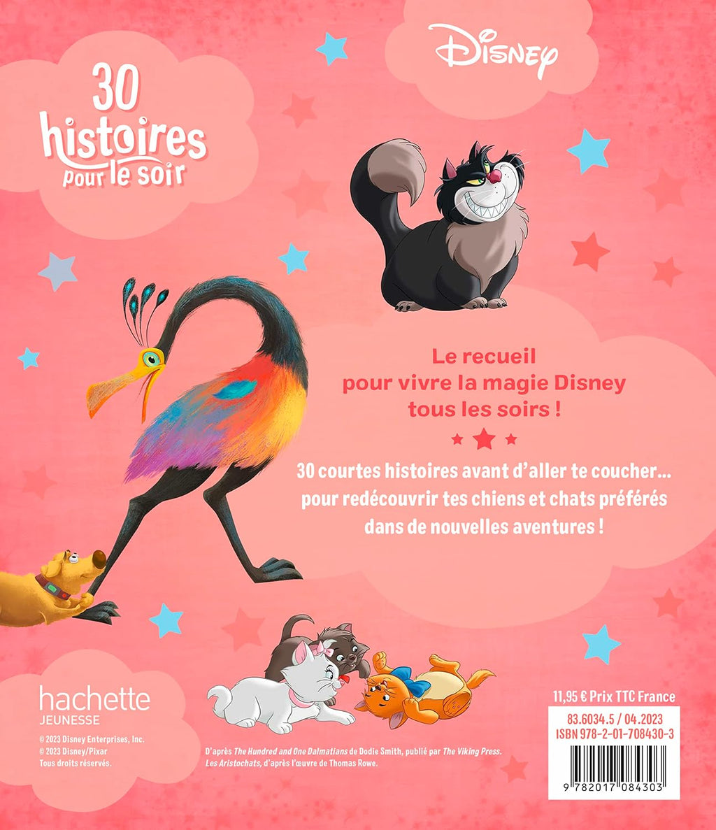 DISNEY - 30 Histoires pour le soir - Chiens et Chats