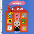 L’Imagier de Totam – Plus de 200 Premiers Mots Illustrés