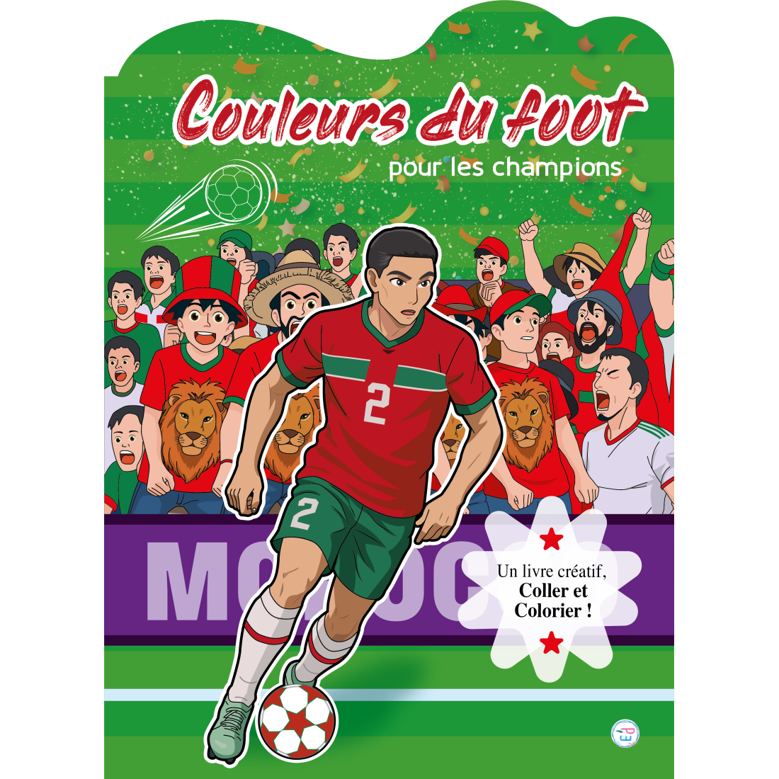 Livre de Coloriage Maroc, Football marocain, Couleurs du foot pour les champions